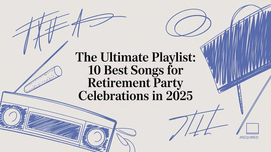 The Ultimate Playlist: 10 Best Songs for Retirement Party Celebrations in 2026