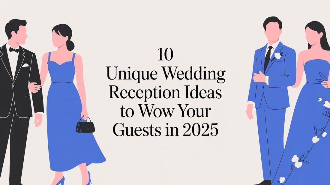 10 Unique Wedding Reception Ideas to Wow Your Guests in 2025